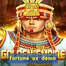 fortune ox demo dinheiro infinito